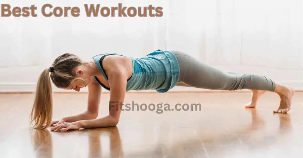 Best Core Workouts